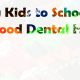 Kids Dental Habits